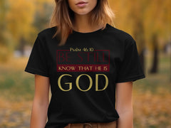 "Be Still...Psalm 46:10" Short-sleeve Shirt- Ladies' Apparel