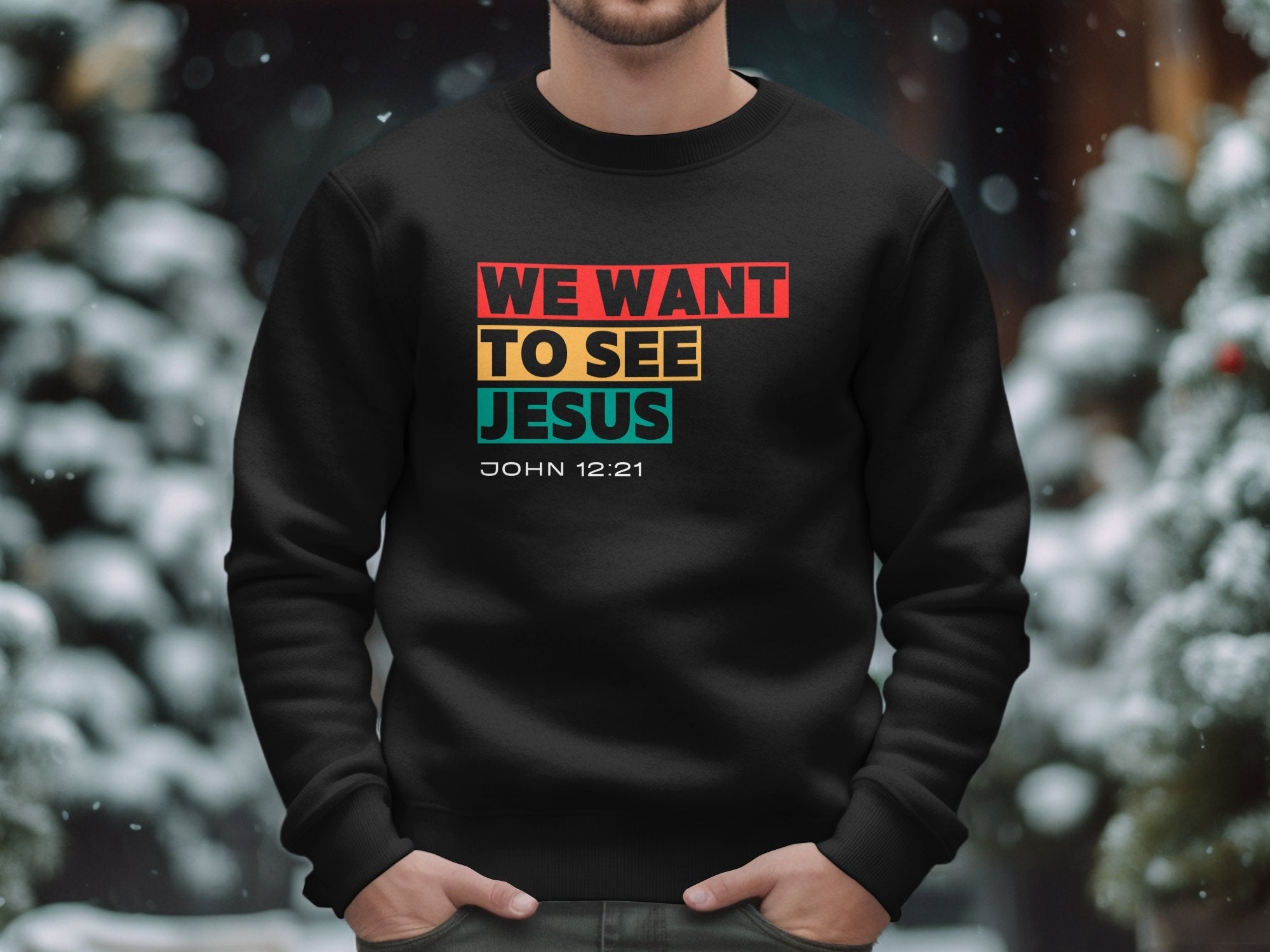 "We Want To See Jesus...John 12:21" Black Shirt-Men's Apparel