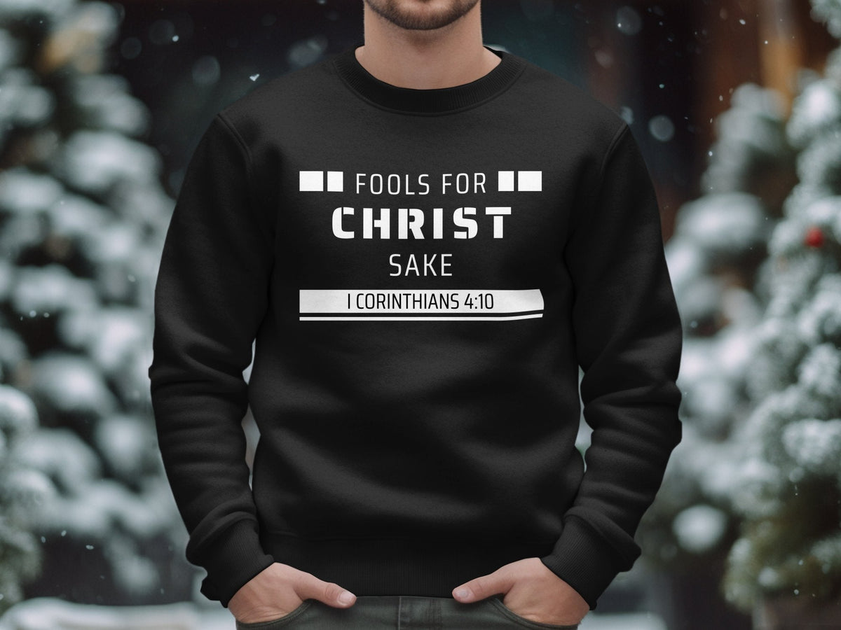 "Fools for Christ...1 Cor.4:10" Black Shirt-Men's Apparel