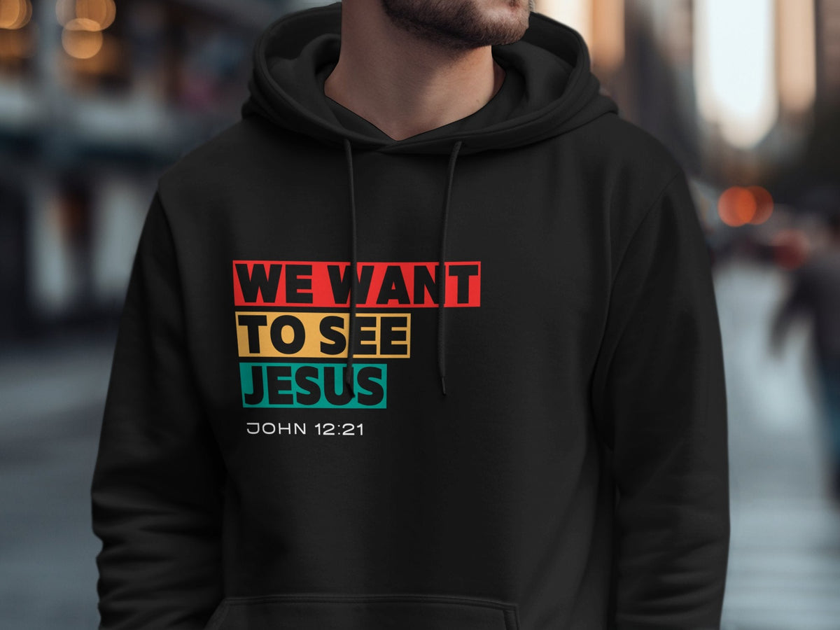 "We Want To See Jesus...John 12:21" Black Shirt-Men's Apparel