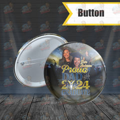 Bria Grad Button | Rockin’ Vinyl Creations Proud